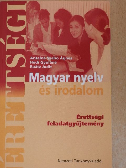 Antalné Szabó Ágnes - Magyar nyelv és irodalom [antikvár]