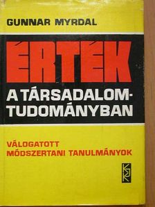 Gunnar Myrdal - Érték a társadalomtudományban [antikvár]