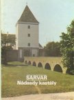 KÖRBER ÁGNES - Sárvár - Nádasdy kastély [antikvár]