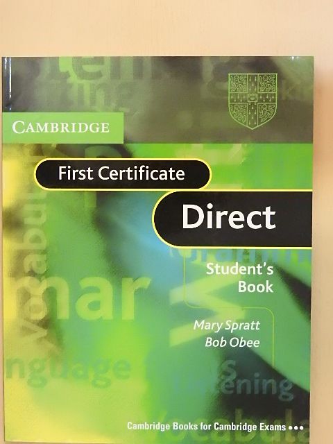Bob Obee - Cambridge First Certificate Direct - Student's Book [antikvár]