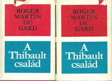 ROGER MARTIN DU GARD - A Thibault család I-II. [antikvár]
