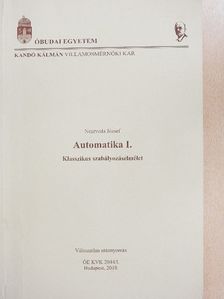 Neszveda József - Automatika I. [antikvár]