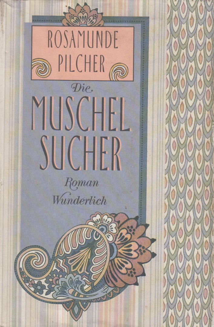 Rosamunde Pilcher - Die Muschelsucher [antikvár]