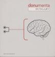 Regina Hellwig-Schmid - Donumenta 2010 Hungary [antikvár]