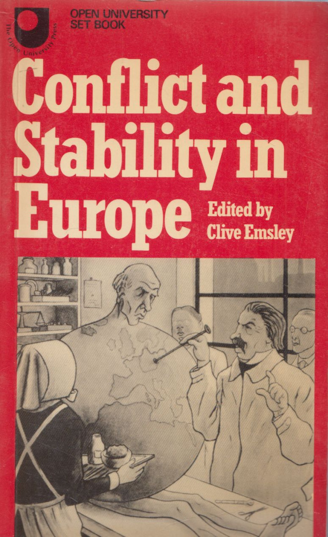 Clive Emsley - Conflict and stability in Europe [antikvár]