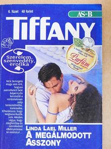 Linda Lael Miller - A megálmodott Asszony [antikvár]