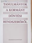 Dr. Berényi Sándor - Tanulmányok a kormány döntési rendszeréről [antikvár]