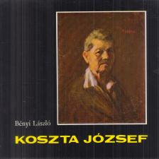 BÉNYI LÁSZLÓ - Koszta József (dedikált) [antikvár]
