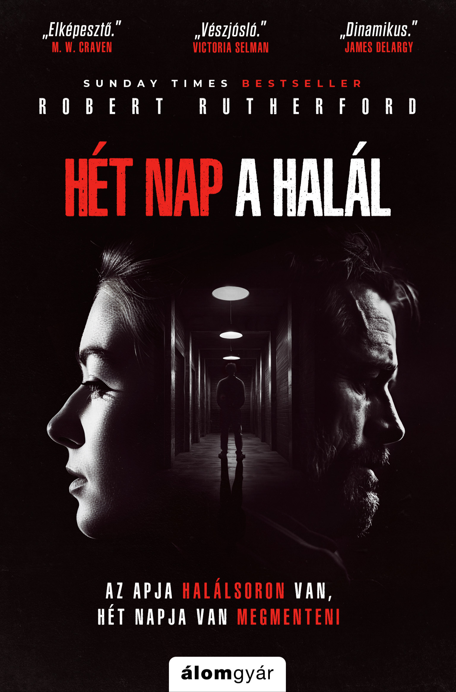 Robert Rutherford - Hét nap a halál [eKönyv: epub, mobi]