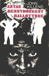 Killens, John - Aztán mennydörgést hallottunk [antikvár]