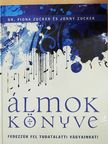 Dr. Fiona Zucker - Álmok könyve [antikvár]