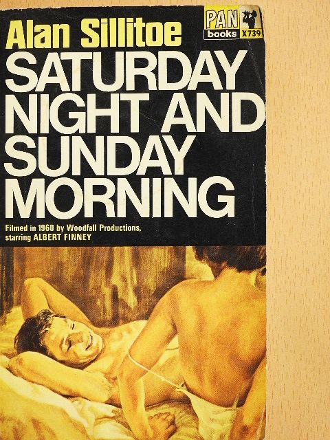 Alan Sillitoe - Saturday Night and Sunday Morning [antikvár]