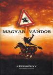 Havas Ágnes - Magyar vándor - Képeskönyv [antikvár]