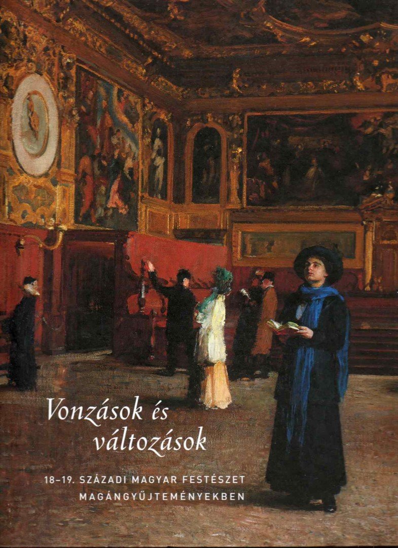 Fertőszögi Péter (szerk), Szinyei Merse Anna - Vonzások és változások [antikvár]