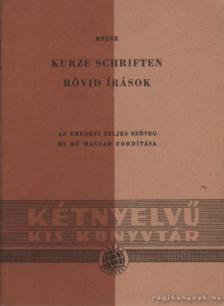 Heine, Heinrich - Kurze Schriften - Rövid írások [antikvár]