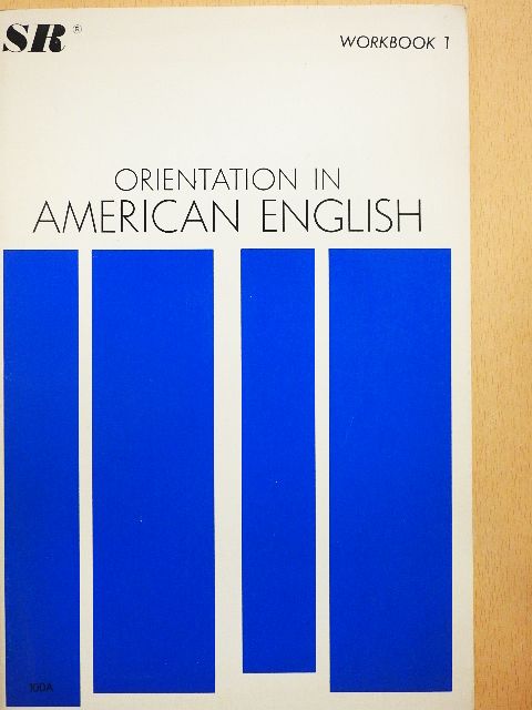 Eugene J. Hall - Orientation in American English - Workbook I. [antikvár]