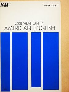 Eugene J. Hall - Orientation in American English - Workbook I. [antikvár]