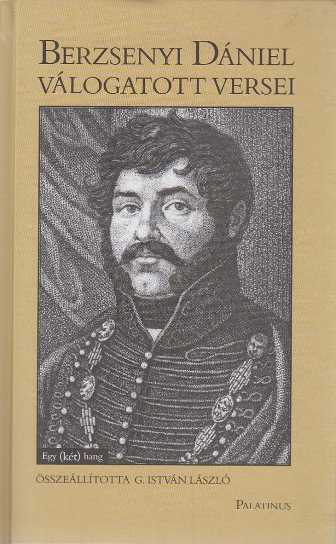 G. István László, Berzsenyi Dániel - Berzsenyi Dániel válogatott versei [antikvár]