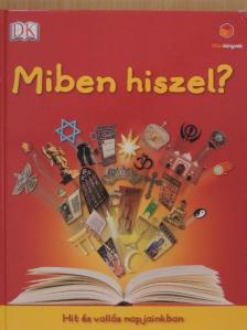 Miben hiszel? [antikvár]