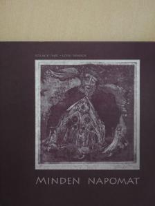 Lövei Sándor - Minden napomat [antikvár]