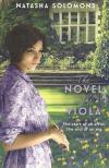 NATASHA SOLOMONS - The Novel in the Viola [antikvár]