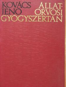 Kovács Jenő - Állatorvosi gyógyszertan [antikvár]