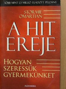 Stormie Omartian - A hit ereje [antikvár]