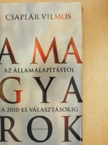 Csaplár Vilmos - A magyarok [antikvár]