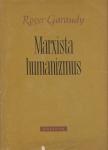 Garaudy, Roger - Marxista humanizmus [antikvár]