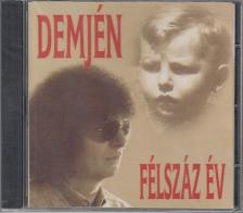 Demjén - FÉLSZÁZ ÉV CD