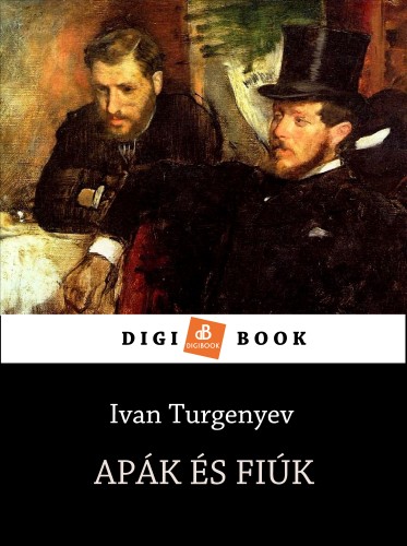 Turgenyev - Apák és fiúk [eKönyv: epub, mobi]