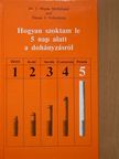 Elman J. Folkenberg - Hogyan szoktam le 5 nap alatt a dohányzásról [antikvár]