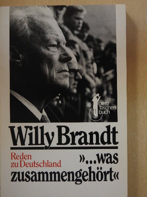 Willy Brandt - »...was zusammengehört« [antikvár]