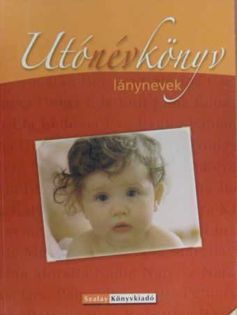 Utónévkönyv - lánynevek [antikvár]