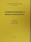 Balthazár Zsolt - A környezetvédelem és a műszaki-gazdasági élet [antikvár]