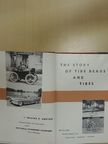 Walter E. Burton - The story of tire beads and tires [antikvár]