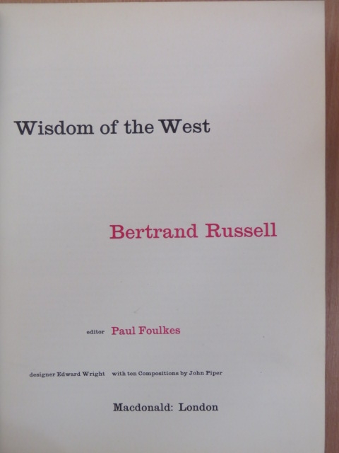 Bertrand Russell - Wisdom of the West [antikvár]