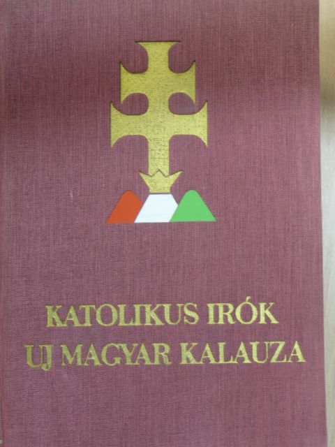Almásy József - Katolikus írók új magyar kalauza [antikvár]