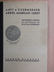 Dr. Czakó Elemér - Amit a gyermeknek arról mondani lehet [antikvár]