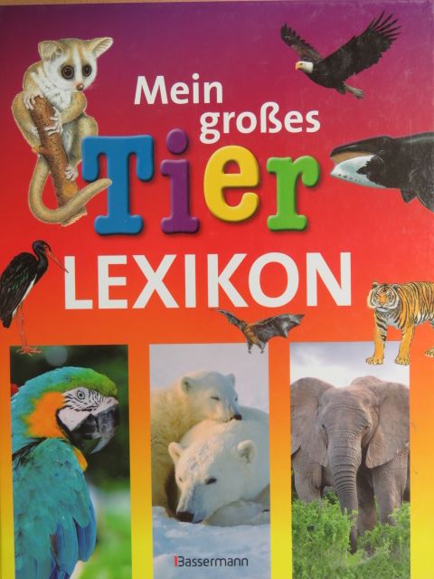 Hans Peter Thiel - Mein großes Tier Lexikon [antikvár]