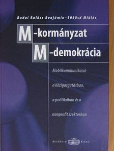 Budai Balázs Benjamin - M-kormányzat - M-demokrácia [antikvár]