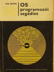 Vid Ödön - OS programozói segédlet [antikvár]