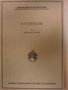 Malonyay Dezső - A fiatalok [antikvár]