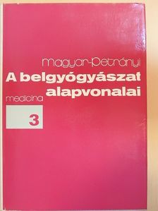 Magyar Imre - A belgyógyászat alapvonalai 3. (töredék) [antikvár]