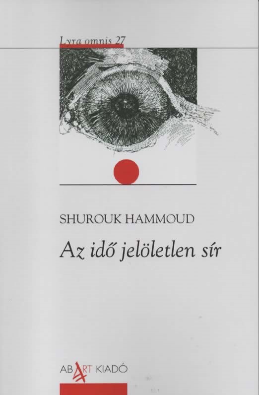 Shurouk Hammoud - Az idő jelöletlen sír