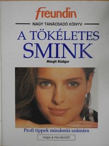 Margit Rüdiger - A tökéletes smink [antikvár]