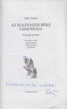 Déry Zoltán - Az igazságos béke legendája (dedikált) [antikvár]