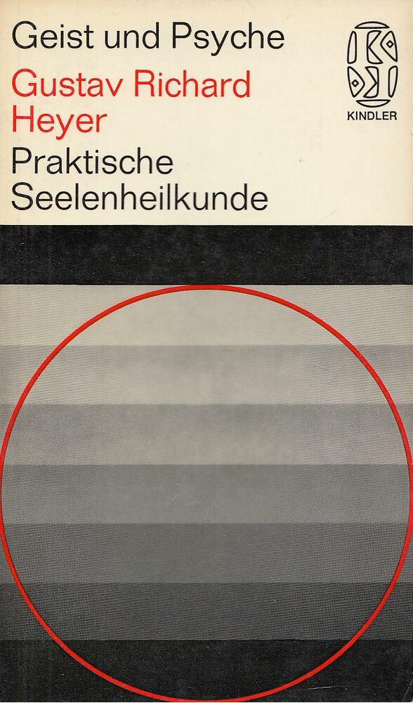 Gustav Richard Heyer - Praktische Seelenheilkunde [antikvár]