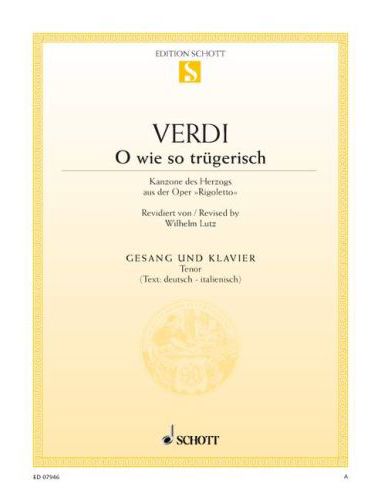 Verdi - LA DONNA E MOBILE, LIED DES HERZOGS AUS DER OPER "RIGOLETTO "FÜR GESANG ANT