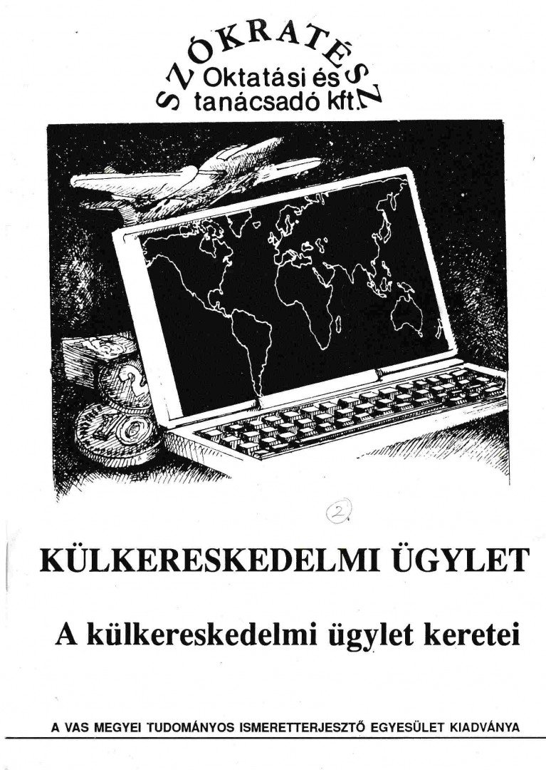 MIKOLAY LÁSZLÓNÉ - Külkereskedelmi ügylet [antikvár]